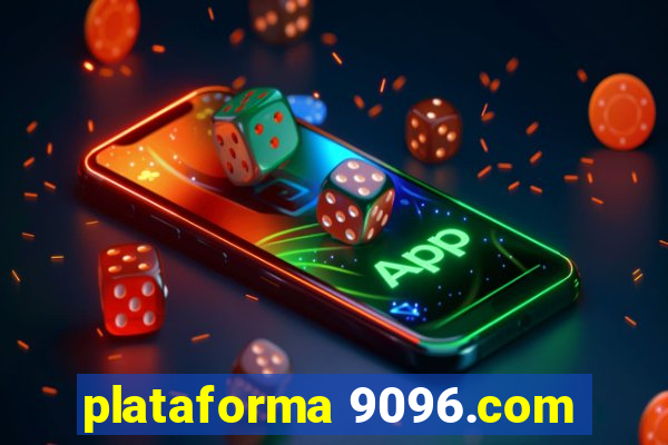 plataforma 9096.com